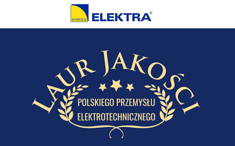 Laur Jakości Przemysłu Elektrotechnicznego dla Elektra