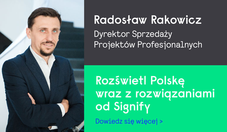 Radosław Rakowicz z firmy Signify
