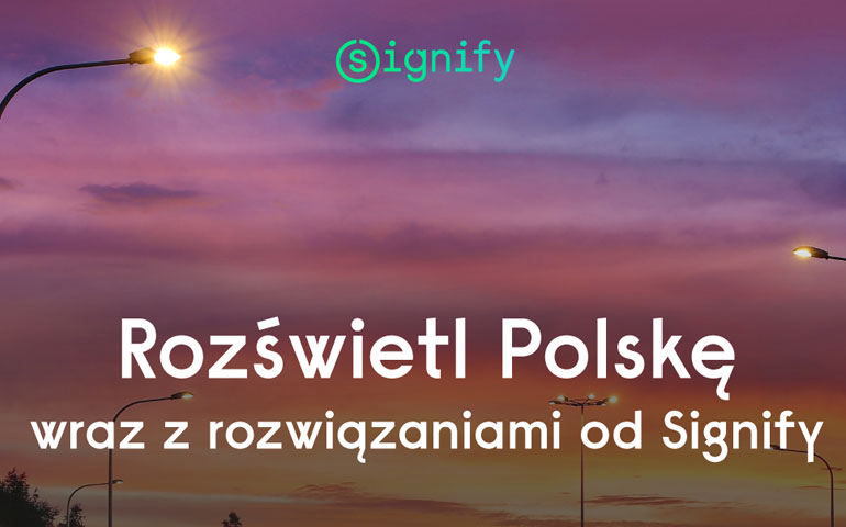 oferta Signify dla gmin uczestniczących w programie Rozświetlamy Polskę